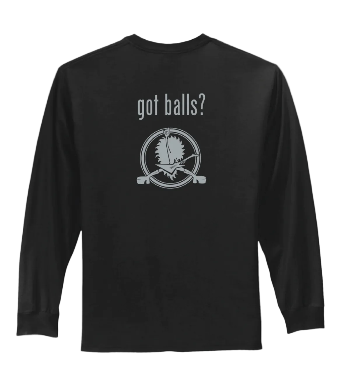 Hairball "Got Balls?" Long Sleeve Tee