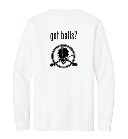 Hairball "Got Balls?" Long Sleeve Tee